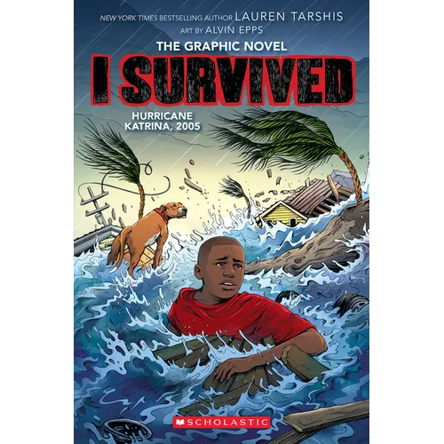 I Survived Hurricane Katrina, 2005 (I Survived Graphic Novel #6)
