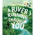 A River Running Through You