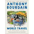 World Travel: An Irreverent Guide