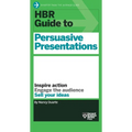 HBR Guide to Persuasive Presentations (HBR Guide Series)