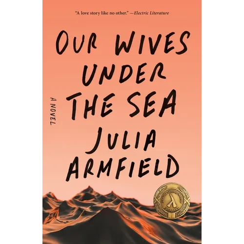 Our Wives Under the Sea