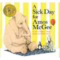 A Sick Day for Amos McGee: (Caldecott Medal Winner)