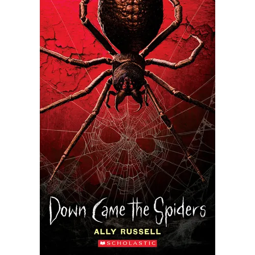 Down Came the Spiders