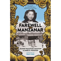 Farewell to Manzanar