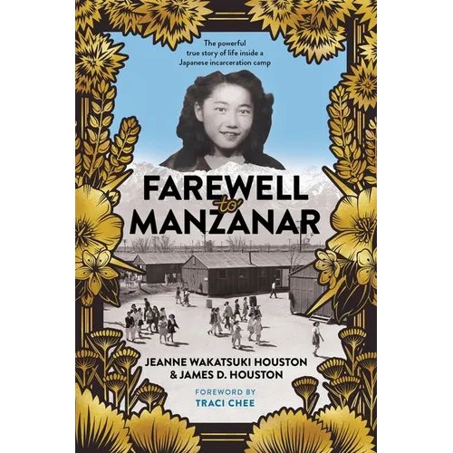 Farewell to Manzanar