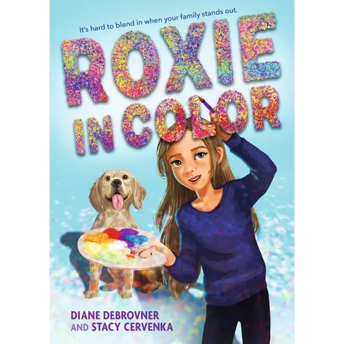 Roxie in Color: (A Heartfelt Story of Friendship, Identity, Blindness, Guide Dog Perspective and Family Life for Middle Grade Readers Ages 9-12)
