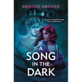 A Song in the Dark