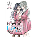The Fragrant Flower Blooms with Dignity 3