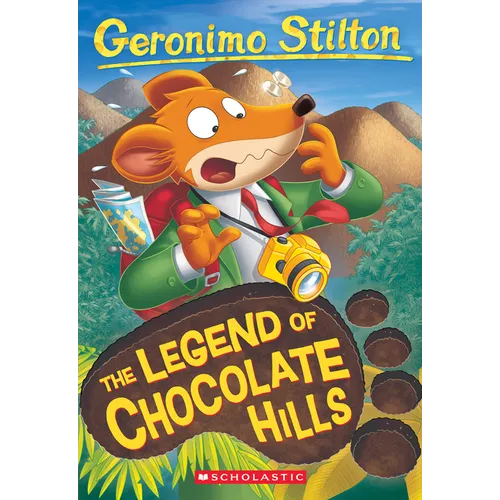 The Legend of Chocolate Hills (Geronimo Stilton #85)