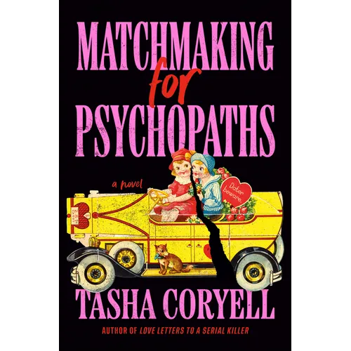Matchmaking for Psychopaths