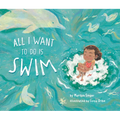 All I Want to Do Is Swim