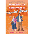 How (Not) to Renovate a Haunted House