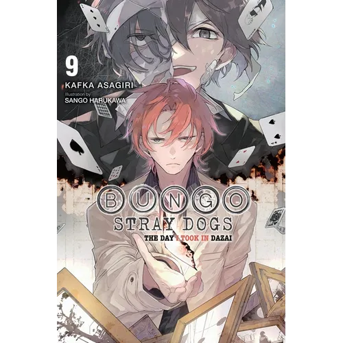 Bungo Stray Dogs, Vol. 9 (Light Novel): The Day I Took in Dazai