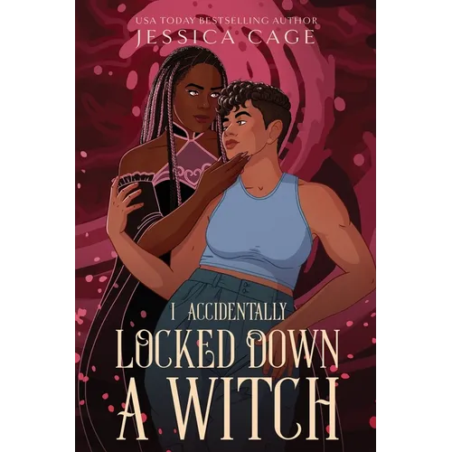 I Accidentally Locked Down a Witch