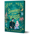 Summoned to the Wilds (Deluxe Edition)