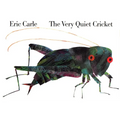 The Very Quiet Cricket Board Book