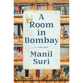 A Room in Bombay: A Memoir