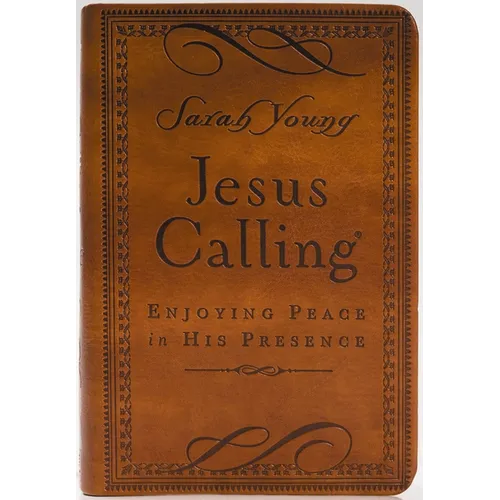 Jesus Calling, Small Brown Leathersoft, with Scripture References: Enjoying Peace in His Presence (a 365-Day Devotional)