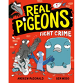 Real Pigeons Fight Crime (Book 1)