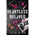 Heartless Beloved