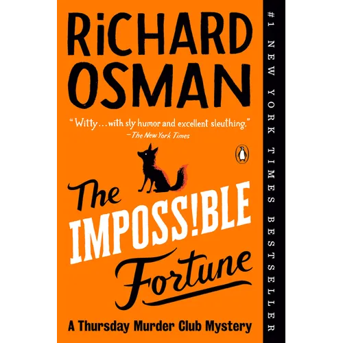 The Impossible Fortune: A Thursday Murder Club Mystery
